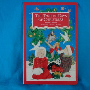 vintage The Twelve Days of Christmas retold by Lee Maine A Classic Christmas Board Book