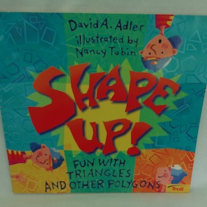 1998 Shape Up! Fun With Triangles and Other Polygons book by David A. Adler