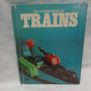 vintage 1974 The Wonder Book of Trains book by Lisa Peters