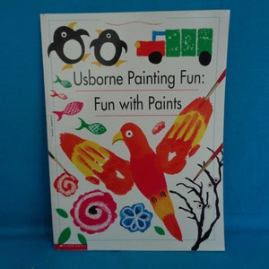 1996 Usborne Painting Fun: Fun with Paints book by Ray Gibson