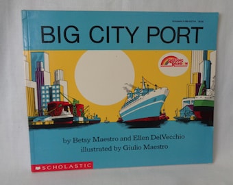 Big City Port by Betsy Maestro HC Scholastic - Etsy