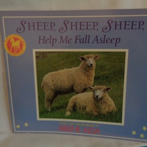 1995 Sheep, Sheep, Help Me Fall Asleep book by Arlene Alda