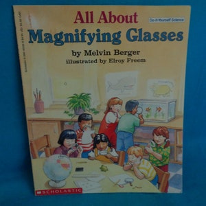 1993 All About Magnifying Glasses book by Melvin Berger