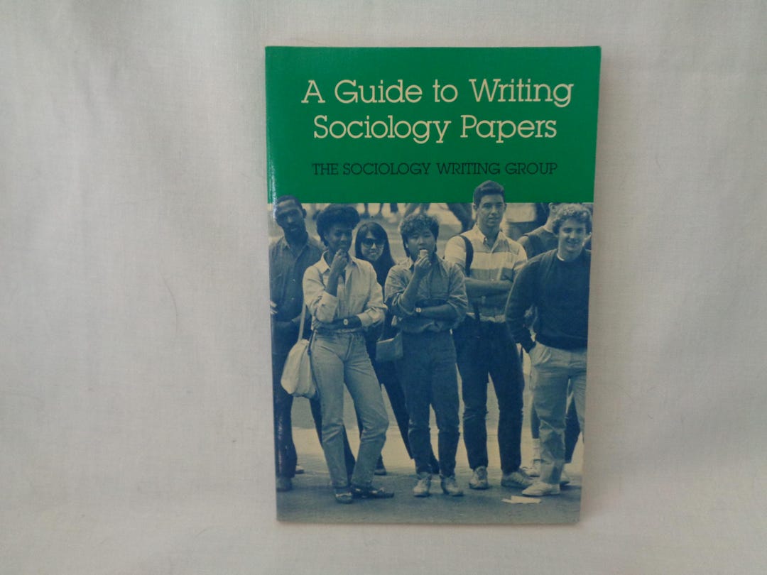 Vintage 1986 A Guide to Writing Sociology Papers Book by the Sociology Writing Group - Etsy