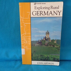 vintage 1992 Exploring Rural Germany ex-Library book by John Ardagh