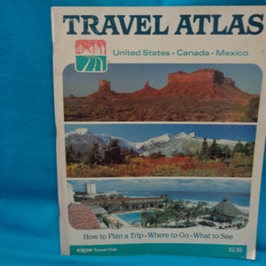 vintage 1986 Travel Atlas United States Canada Mexico How to Plan a Trip Where to Go What to See  book by Exxon Travel Club