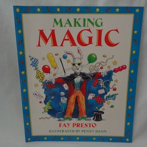 Vintage 1995 Making Magic book by Fay Presto in very good condition.