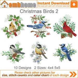 May include: A set of 10 embroidery designs featuring Christmas birds. The designs include a cardinal, a blue jay, and a chickadee. The birds are depicted in various poses, perched on branches with holly, pine cones, and berries. The designs are available in two sizes: 4x4 and 5x5 inches.