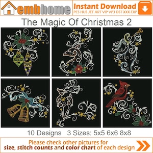 May include: A digital embroidery design set titled "The Magic of Christmas 2." The image features six designs with Christmas-themed motifs, including ornaments, bells, a cardinal, and reindeer, all in a detailed, ornate style. The designs are available in three sizes: 5x5, 6x6, and 8x8 inches.