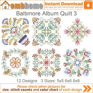 May include: Twelve embroidery designs for a Baltimore Album Quilt, featuring floral motifs in various colours, including red, green, yellow, and blue. The designs are available in three sizes: 5x5, 6x6, and 8x8 inches.