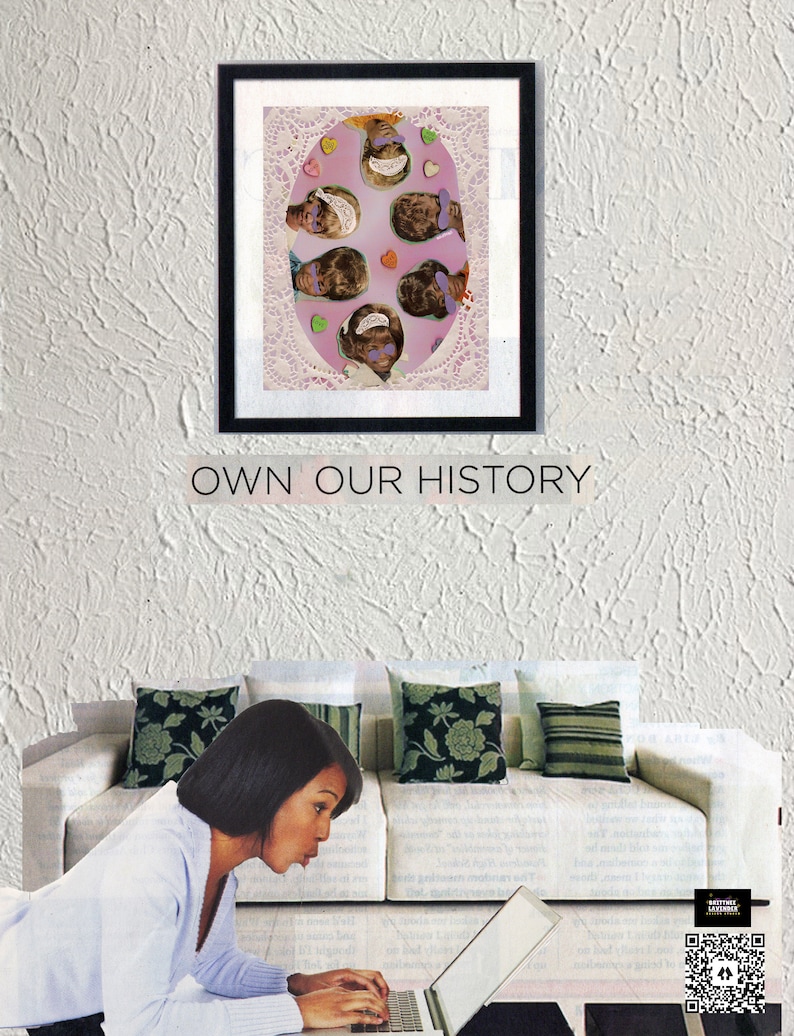 May include: A framed collage of women's faces with pink hearts and a white lace border. The text "OWN OUR HISTORY" is below the frame. A woman is sitting on a white sofa with a laptop, looking at the screen.