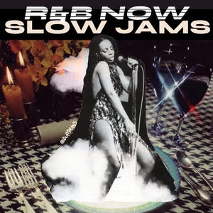 May include: A collage featuring a black and white image of a singer with a microphone, set against a backdrop with the text "R&B NOW SLOW JAMS". The image includes candles, flowers, and wine glasses, with a checkered pattern.