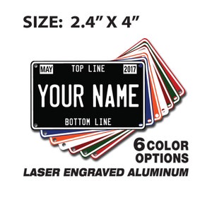 Custom Mini License Plate, personalized for your: bike, trike, wagon, walker, wheel chair or any spacecraft...