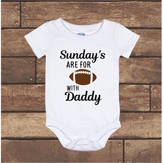 Sunday's are for Football with Daddy baby Onesie long | Etsy
