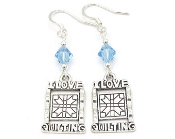 I Love Quilting Earrings- choose a birthstone, Quilt Jewelry, Quilt Gift, Quilter Birthstone, I Love to Quilt, Gift for Quilter, Quilt Charm