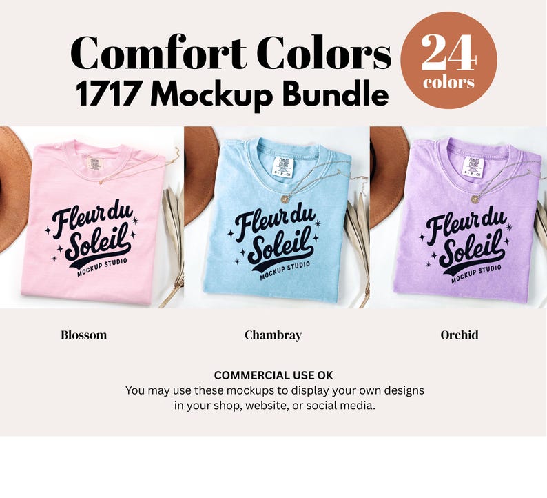 May include: A mockup bundle featuring three Comfort Colors t-shirts in Blossom, Chambray, and Orchid. Each shirt displays the "Fleur du Soleil" logo. The image includes text indicating 24 colors are available in the 1717 Mockup Bundle.