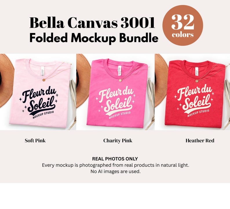 May include: A mockup bundle featuring three folded Bella Canvas 3001 t-shirts in soft pink, charity pink, and heather red. Each shirt displays the "Fleur du Soleil" logo. The image includes text: "Bella Canvas 3001 Folded Mockup Bundle" and "32 colors."