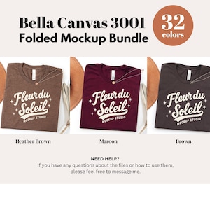 May include: A mockup bundle featuring three folded Bella Canvas 3001 t-shirts in Heather Brown, Maroon, and Brown. Each shirt displays the "Fleur du Soleil" logo. The image includes a color palette with 32 colors.