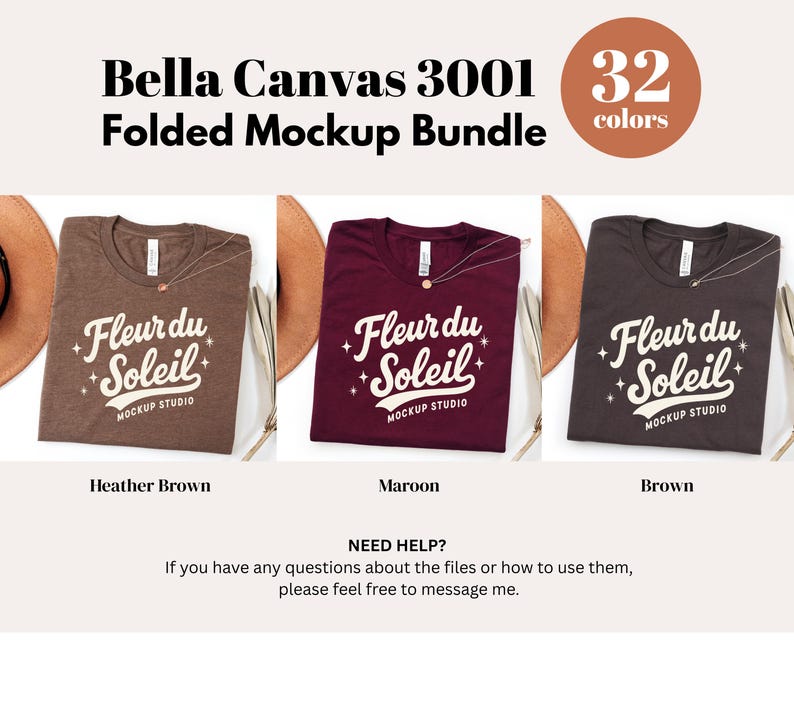 May include: A mockup bundle featuring three folded Bella Canvas 3001 t-shirts in Heather Brown, Maroon, and Brown. Each shirt displays the "Fleur du Soleil" logo. The image includes a color palette with 32 colors.