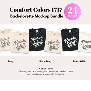 May include: A mockup bundle featuring Comfort Colors 1717 t-shirts in various colors. The shirts display the "Fleur du Soleil" logo. The image includes text that reads "Bachelorette Mockup Bundle" and "24 colors."