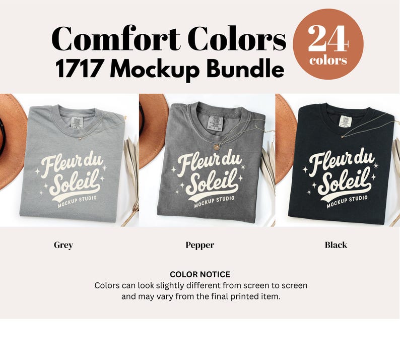 May include: A mockup bundle featuring three Comfort Colors t-shirts in grey, pepper, and black. Each shirt displays the "Fleur du Soleil" logo. The image includes the text "Comfort Colors 1717 Mockup Bundle" and "24 colors."