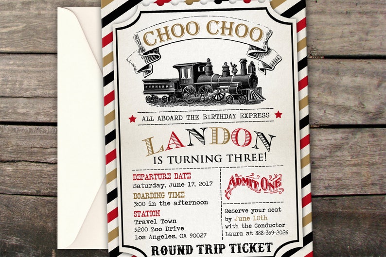 May include: A vintage-style train ticket invitation for a birthday party. The invitation features a black and white illustration of a steam train with the text "CHOO CHOO" in gold lettering. The invitation is for Landon's third birthday party and includes details about the date, time, and location of the party. The text "ALL ABOARD THE BIRTHDAY EXPRESS" is printed in black and red.