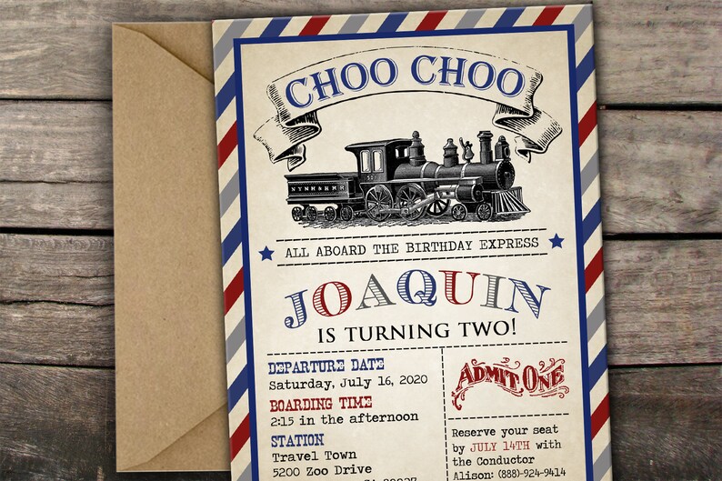 Op de afbeelding: Een vintage-stijl treinkaartje-uitnodiging voor een verjaardagsfeestje. De uitnodiging heeft een rood, wit en blauw kleurenschema met een cartoon-trein en de tekst "CHOO CHOO" en "ALL ABOARD THE BIRTHDAY EXPRESS". De uitnodiging is voor Joaquin's tweede verjaardag op zaterdag 16 juli 2020, om 14:15 uur in Travel Town, 5200 Zoo Drive.