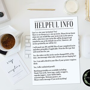 May include: A helpful information sheet for a wedding invitation designer. The sheet includes information about resizing invitations, color changes, file types, and matching printables. The text includes the phrase "Helpful Info".