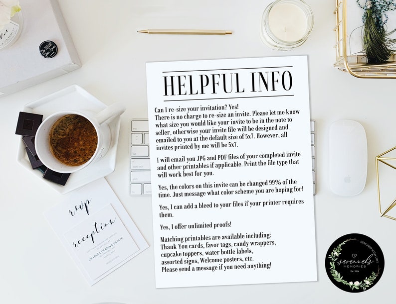May include: A helpful information sheet for a wedding invitation designer. The sheet includes information about resizing invitations, color changes, file types, and matching printables. The text includes the phrase "Helpful Info".