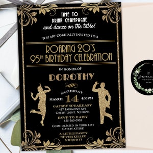 May include: Black and gold invitation with a roaring 20s theme for a 95th birthday celebration. The invitation features a silhouette of a flapper and a man in a suit, with the text "Time to drink champagne and dance on the table!" and "Roaring 20's 95th Birthday Celebration".