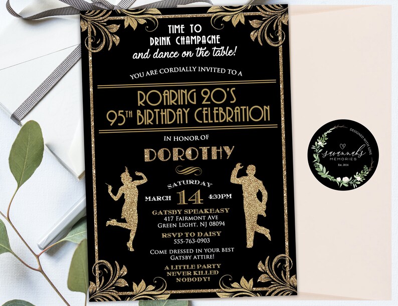 May include: Black and gold invitation with a roaring 20s theme for a 95th birthday celebration. The invitation features a silhouette of a flapper and a man in a suit, with the text "Time to drink champagne and dance on the table!" and "Roaring 20's 95th Birthday Celebration".