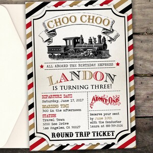 May include: A red, white, and black train ticket invitation for a birthday party. The invitation features a cartoon train with the text "Choo Choo!" and "All aboard the birthday express." The invitation also includes the name "Landon" and the text "Is turning three!" along with details about the party, including the date, time, location, and RSVP information.