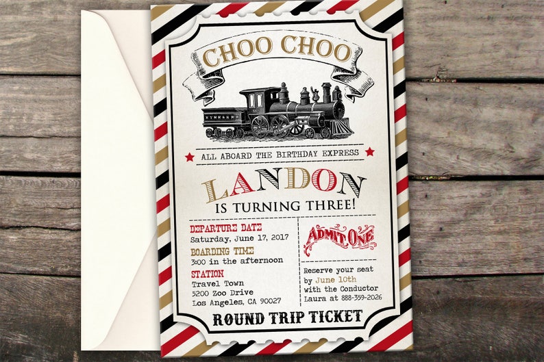 May include: A red, white, and black train ticket invitation for a birthday party. The invitation features a cartoon train with the text "Choo Choo!" and "All aboard the birthday express." The invitation also includes the name "Landon" and the text "Is turning three!" along with details about the party, including the date, time, location, and RSVP information.