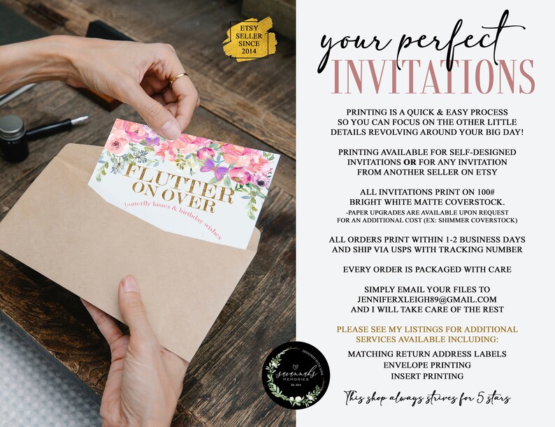 May include: A pink and white floral invitation card with gold lettering that reads "Flutter On Over" with the text "sometime kisses & birthday wishes" below. The card is being held by a hand and is in a brown envelope.
