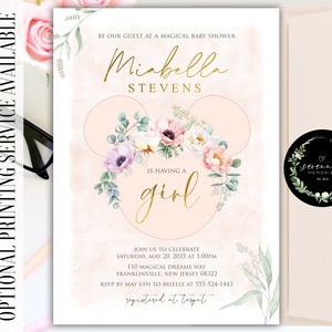 May include: Pink and gold baby shower invitation with a floral design and a Mickey Mouse ear silhouette. The invitation says "Be our guest at a magical baby shower Miabella Stevens is having a girl".