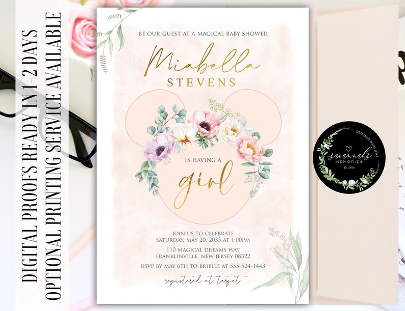 May include: Pink and gold baby shower invitation with a floral design and a Mickey Mouse ear silhouette. The invitation says "Be our guest at a magical baby shower Miabella Stevens is having a girl".