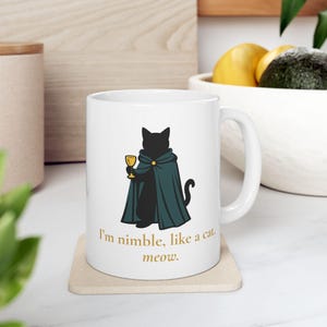 Rob | I'm Nimble Like A Cat. Meow. | Traitors | Mug | Coffee Cup