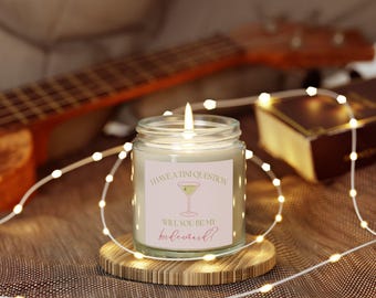 Martini Bridesmaid Proposal Candle | Coconut Apricot Soy Wax | Tini Question