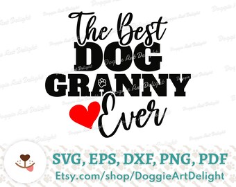 Download Dog Grandma Svg Etsy