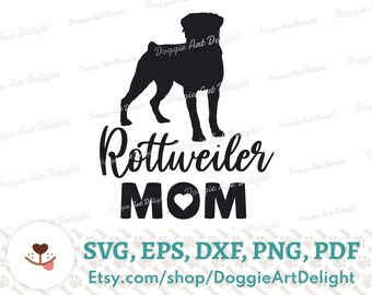 Download Rottweiler Mom Svg Etsy