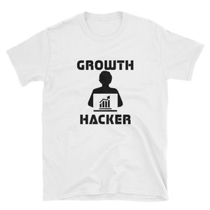 TSHIRT - Entrepreneur- Growth Hacker- Inspiration- Short-Sleeve Unisex T-Shirt