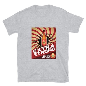 TSHIRT - Extra Strong - Red Horse - Pinoy -  FILIPINO - PHILIPPINES - Iconography - Short-Sleeve Unisex T-Shirt