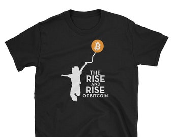 TSHIRT - BITCOIN - The Rise and Rise of Bitcoin - Short-Sleeve Unisex T-Shirt