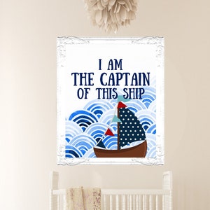 WATERCOLOR- I Am the Captain of this Ship- Nautical