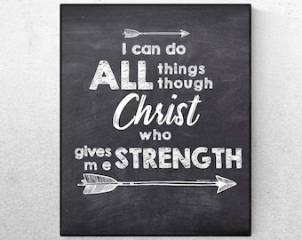 Philippians 4 :13 -I Can Do All Things Through Christ- Bible Verse Sign Chalkboard Scripture Wall Art  - Quote - Digital Art