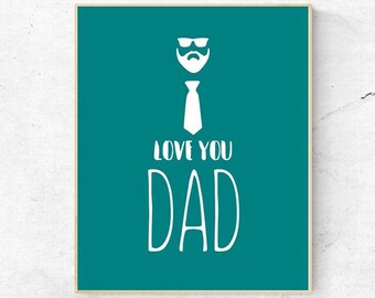 MINIMALIST - I Love You Dad  - Father's Day - Digital Wall Art