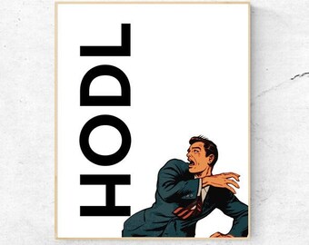 BITCOIN - HODL - Digital Wall Art