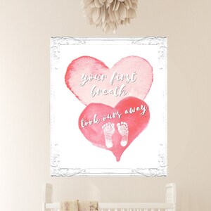 WATERCOLOR- Your First Breath Took Ours Away-Nursery Art
