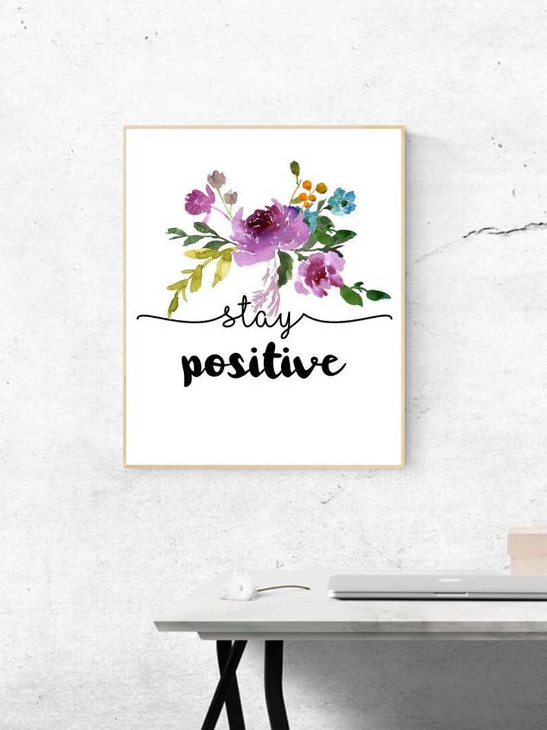 WATERCOLOR Stay Positive Digital Wall Art image 1