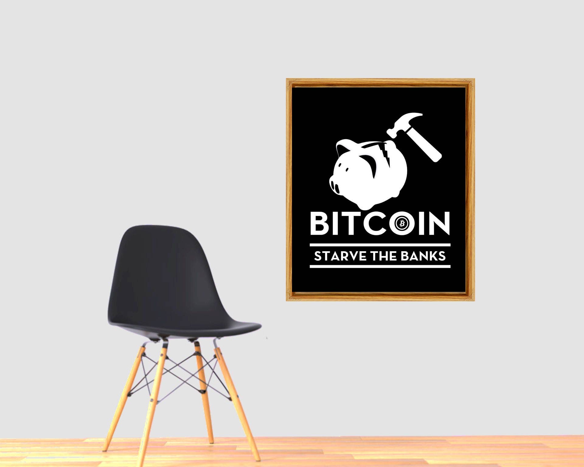 BITCOIN- Starve the Banks- Quote- Wall Art - Etsy
